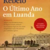 O Último Ano em Luanda