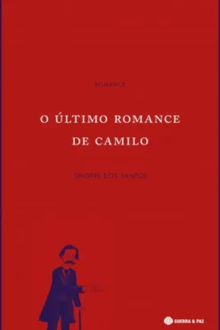 O Último Romance de Camilo