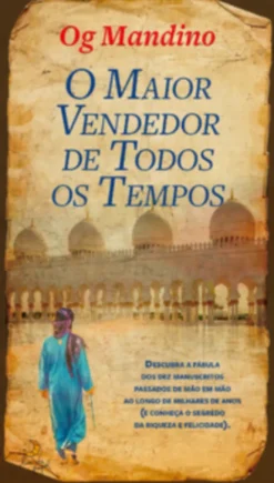 O Maior Vendedor de Todos os Tempos
