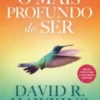 O Mais Profundo do Ser