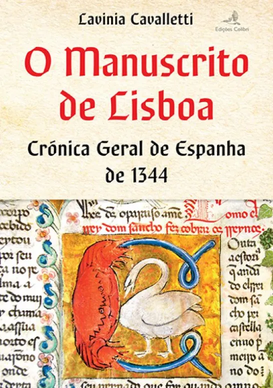 O Manuscrito de Lisboa - Crónica Geral de Espanha de 1344