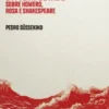 O Mar, o Rio e a Tempestade - Sobre Homero, Rosa e Shakespeare