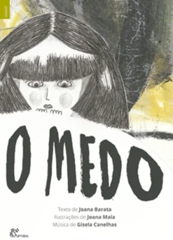 O Medo