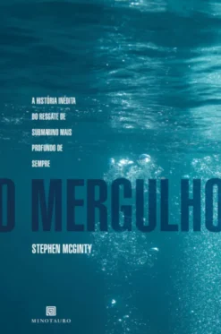 O Mergulho - A História do Resgate de Submarino Mais Profundo de Sempre