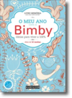 O Meu Ano Com a Bimby