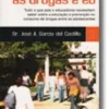 O Meu Filho, as Drogas e Eu - Tudo o que os pais e educadores necessitam saber sobre a educação e prevenção no consumo de drogas entre os adolescentes