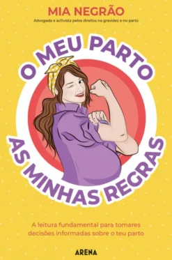 O meu Parto - As minhas Regras