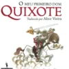 O Meu Primeiro Dom Quixote