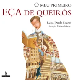 O Meu Primeiro Eça de Queiroz