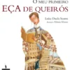 O Meu Primeiro Eça de Queirós
