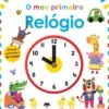 O Meu Primeiro Relógio