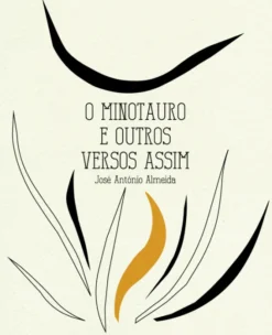 O Minotauro e Outros Versos Assim