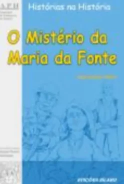 O Mistério da Maria da Fonte
