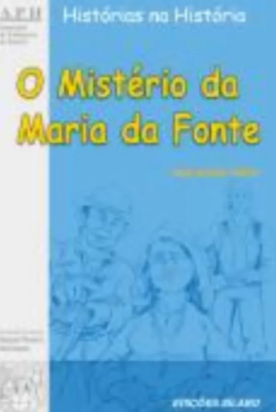 O Mistério da Maria da Fonte