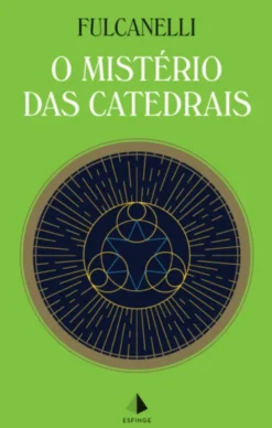 O Mistério das Catedrais