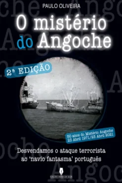 O Mistério do Angoche - Desvendamos o Ataque Terrorista ao "Navio Fantasma" Português
