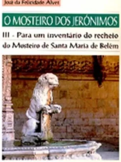 O Mosteiro dos Jerónimos III