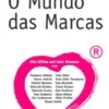 O Mundo das Marcas