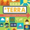 O Mundo Inteiro à Tua Espera! - A Terra