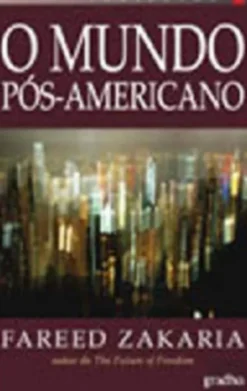 O Mundo Pós-Americano