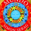 O Mundo - Uma História da Humanidade