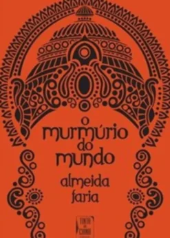 O Murmúrio do Mundo