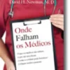 Onde Falham os Médicos
