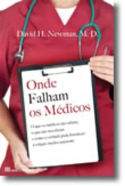 Onde Falham os Médicos