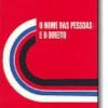 O Nome das Pessoas e o Direito