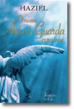 O Nosso Anjo da Guarda Cura-nos