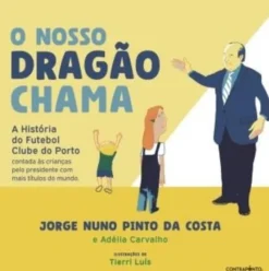 O nosso Dragão Chama