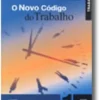 O Novo Código do Trabalho