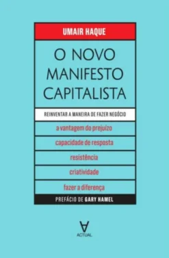 O Novo Manifesto capitalista