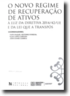 O Novo Regime de Recuperação de Ativos