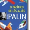 O Pacífico de Lés-a-Lés