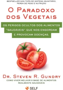 O Paradoxo dos Vegetais