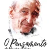 O Pensamento de Raymond Aron - Ensaios e Interpretações