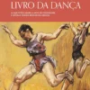 O (Pequeno) Livro da Dança