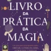 O Pequeno Livro da Prática da Magia