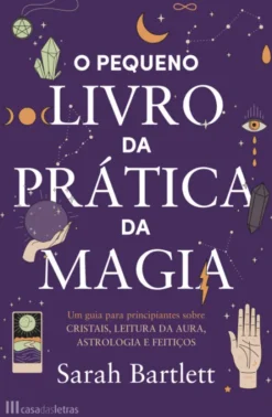 O Pequeno Livro da Prática da Magia