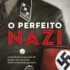 O Perfeito Nazi