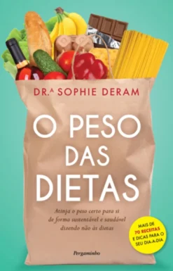 O Peso das Dietas