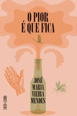 O Pior é que Fica