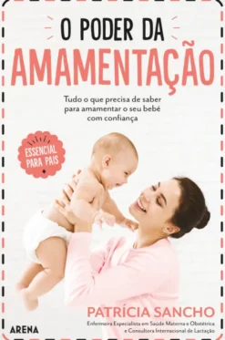 O Poder da Amamentação