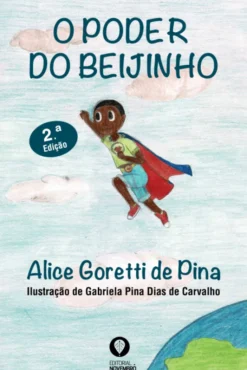 O Poder do Beijinho