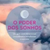 O Poder dos Sonhos