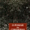 O Pomar das Cerejeiras