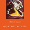 O Porta-Estandarte