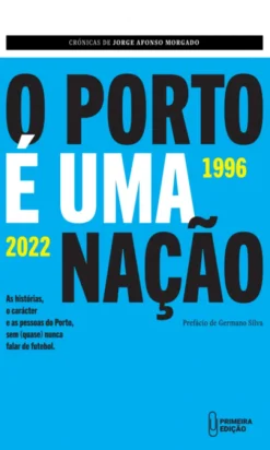 O Porto É Uma Nação