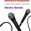 O Povo Improvisador - Aventuras sobre regueifa e poesia oral
